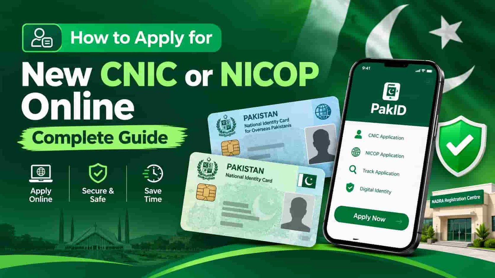 How to Apply for New CNIC or NICOP Online in Pakistan